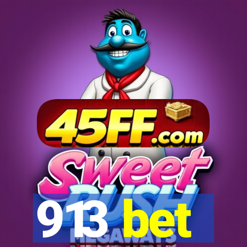 913 bet
